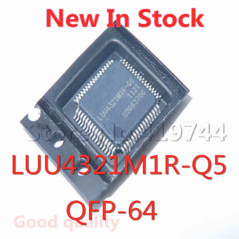 1PCS/VEĽA LUU4321M1R-Q5 LUU4321M1R QFP-64 SMD obrazovka LCD čip, Nové V Zásob DOBREJ Kvality
